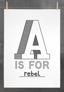 a is for rebel