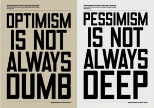 pessimism is not always deep