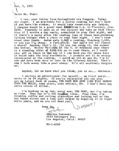 Somehow, Bukowski is one of the main reasons I write poetry.