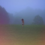 And she walked into the mist, into the forest-- alone, even from her clothes.