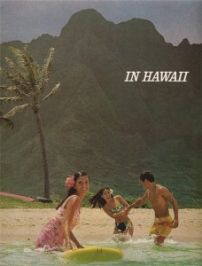 In Hawaii there are no blondes.