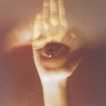 Hold your eyes tight or they might slip away.